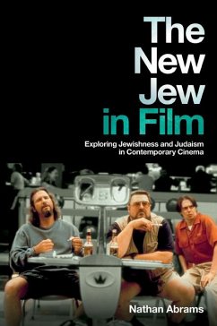 The New Jew in Film - Abrams, Nathan