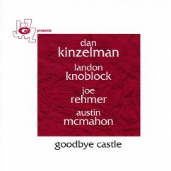 Goodbye Castle - Kinzelman,D./Knoblok,L./Rehmer,J./Mcmahon,A.