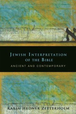 Jewish Interpretation of the Bible - Zetterholm, Karin Hedner