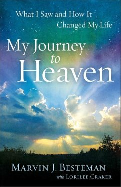 My Journey to Heaven - Besteman, Marvin J.; Craker, Lorilee