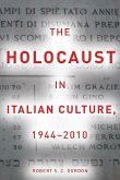 The Holocaust in Italian Culture, 1944a 2010