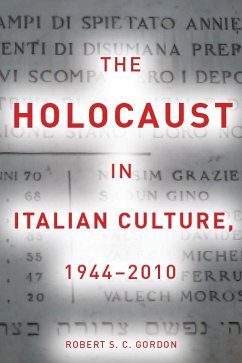 The Holocaust in Italian Culture, 1944a 2010 - Gordon, Robert