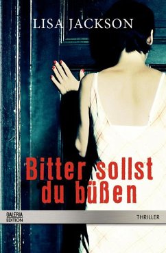 Bitter sollst du büßen