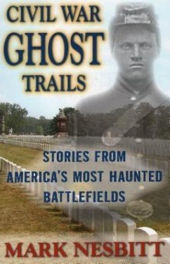 Civil War Ghost Trails - Nesbitt, Mark