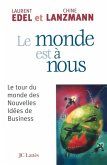 Le monde est à nous Le monde est à nous