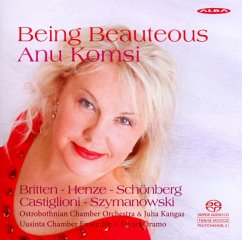 Being Beauteous - Komsi,Anu/Kangas/Oramo/Ostrobothnian Chamber Orch