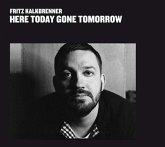 Here Today Gone Tomorrow (2lp,2021 Repress)