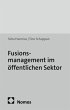 Fusionsmanagement im öffentlichen... - Bild 1