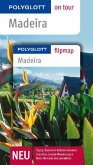 Polyglott on tour Reiseführer Madeira Polyglott on tour Reiseführer Madeira