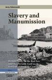 Slavery and Manumission: British Policy in the Red Sea and the Persian Gulf in the First Half of the 20th Century