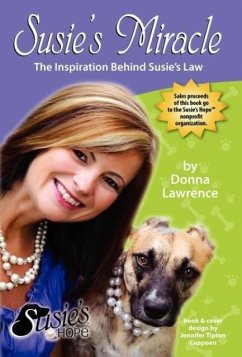 Cover Susie's Miracle the Inspiration Behind Susie's Law