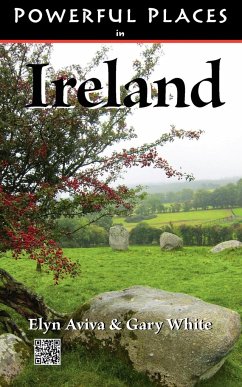 Powerful Places in Ireland - Aviva, Elyn; White, Gary