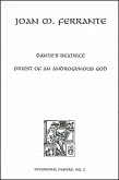 Dante's Beatrice: Priest of an Androgynous God: Bernardo Lecture Series, No. 2