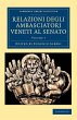 Relazioni Degli Ambasciatori Veneti Al... - Bild 1