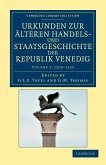 Urkunden Zur Alteren Handels- Und Staatsgeschichte Der Republik Venedig - Volume 2