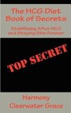 The Hcg Diet Book of Secrets