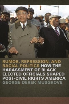 Rumor, Repression, and Racial Politics - Musgrove, George Derek