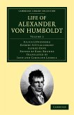 Life of Alexander Von Humboldt - Volume 2