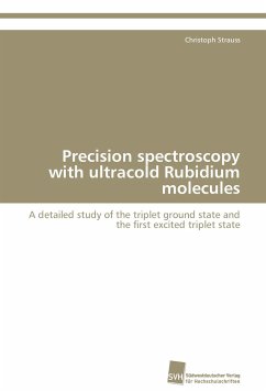 Precision spectroscopy with ultracold Rubidium molecules - Strauss, Christoph