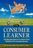 The Consumer Learner: Emerging Expectations of a Customer Service Mentality in Post-Secondary Education