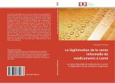 La légitimation de la vente informelle de médicaments à Lomé La légitimation de la vente informelle de médicaments à Lomé