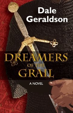 Dreamers of the Grail - Geraldson, Dale