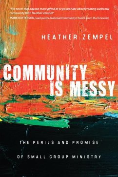 Community Is Messy - Zempel, Heather