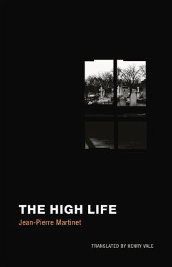 The High Life - Martinet, Jean-Pierre