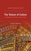 The Texture of Culture