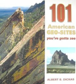 101 Geo Sites - Dickas, Albert J.