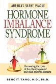 Hormone Imbalance Syndrome: America's Silent Plague