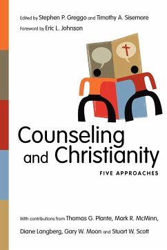 Counseling and Christianity - Greggo, Stephen P.; Sisemore, Timothy A.; Johnson, Eric L.