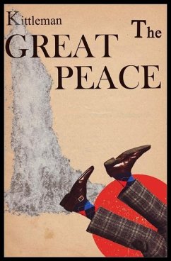 The Great Peace - Kittleman, Ryan George