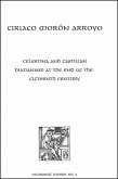 Celestina and Castilian Humanism at the End of the Fifteenth Century: Bernardo Lecture Series, No. 3
