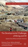 The Developmental Challenges of Mining and Oil