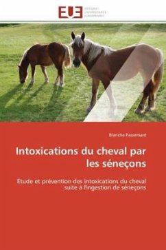 Intoxications du cheval par les séneçons - Passemard, Blanche