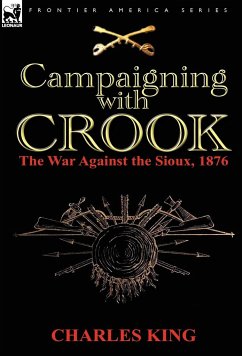 Campaigning With Crook - King, Charles