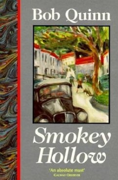 Smokey Hollow: A Fictional Memoir - Quinn, Bob