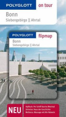 POLYGLOTT on tour Reiseführer Bonn/ Siebengebirge/ Ahrtal - Rettenrath, Ingrid