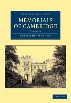 Memorials of Cambridge - Volume 1 - Cooper, Charles Henry