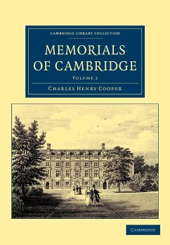 Memorials of Cambridge - Volume 2 - Cooper, Charles Henry
