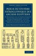 Precis Du Systeme Hieroglyphique Des... - Bild 1