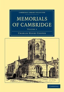 Memorials of Cambridge - Volume 3 - Cooper, Charles Henry