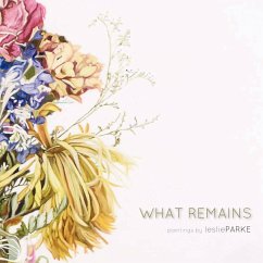 What Remains - Parke, Leslie