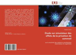 Étude sur simulateur des effets de la privation de sommeil - Cueuille, Nadège