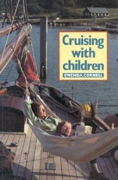 Cruising with Children - Cornell, Gwenda