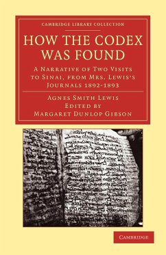 How the Codex Was Found - Lewis, Agnes Smith