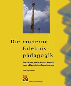 Die moderne Erlebnispädagogik - Baig-Schneider, Rainald