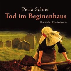 Tod im Beginenhaus - Schier, Petra