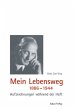 Mein Lebensweg 1886-1944 - Bild 1